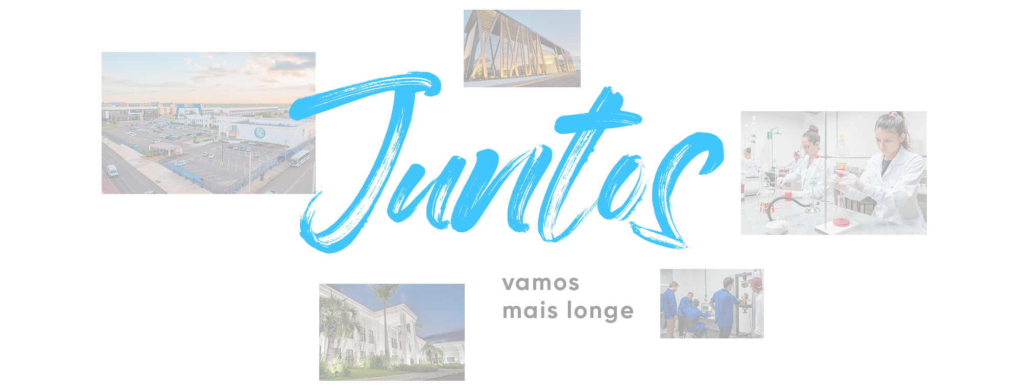 Juntos vamos mais longe